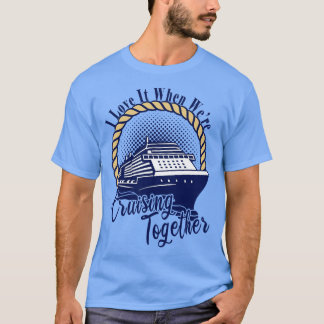 Camiseta Viaje De Vacaciones De Grupo De Cruceros Me Encant