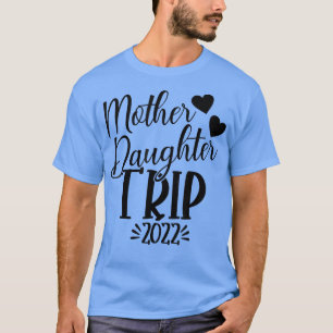 Camiseta Viaje de verano de 2022 de Madre Hija Vac
