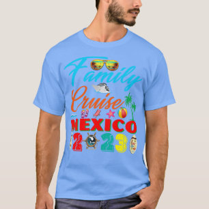 Camiseta Viaje de verano de crucero familiar México 2023 Va