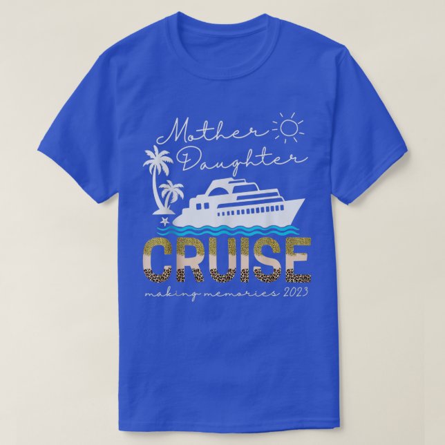 Camiseta Viaje en crucero para madre hija cruceros Travesía (Diseño del anverso)