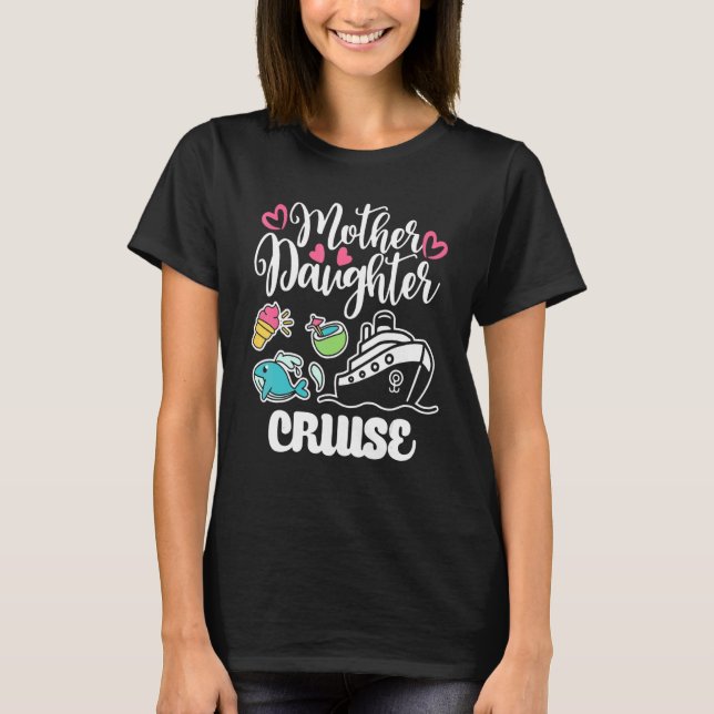Camiseta Viaje en crucero para nacer madre hija (Anverso)