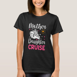Camiseta Viaje en crucero para nacer madre hija