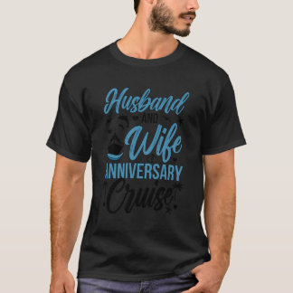 Camiseta Viaje en crucero por el aniversario de la esposa y