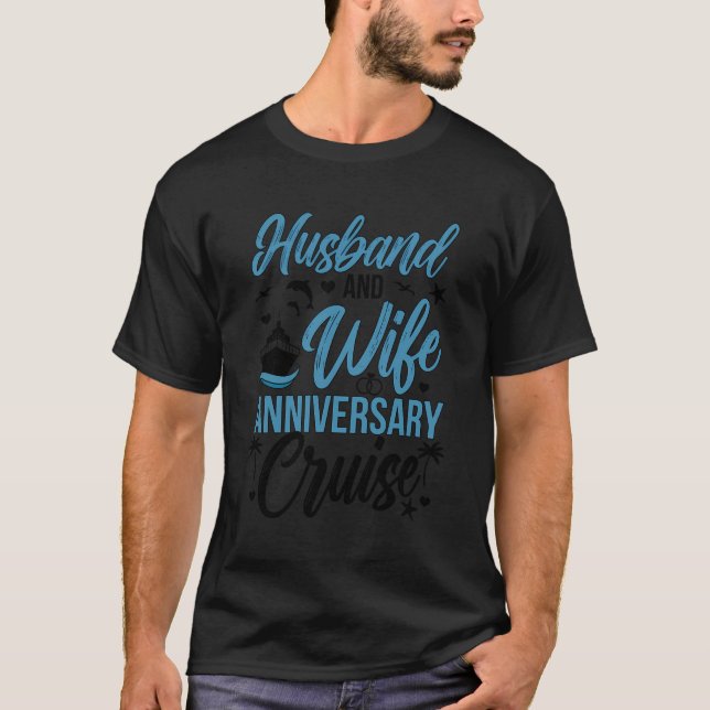 Camiseta Viaje en crucero por el aniversario de la esposa y (Anverso)