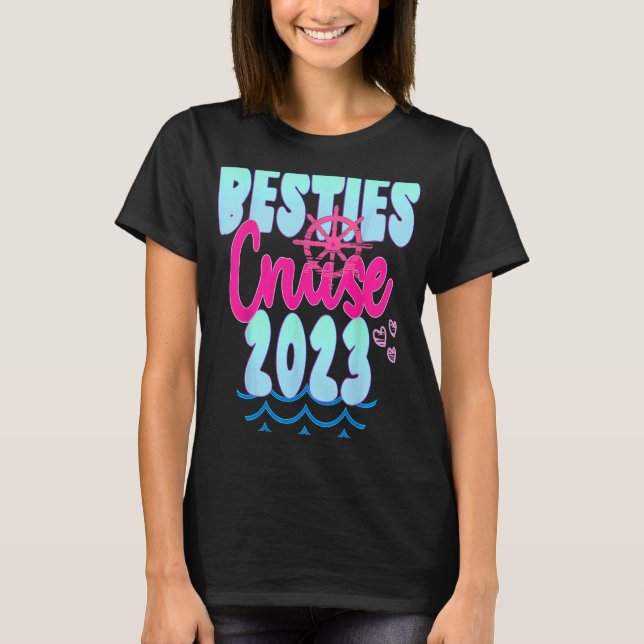 Camiseta Viaje en cruceros Besties 2023 Chicas de viajes en (Anverso)