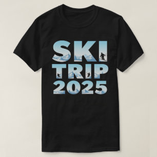 Camiseta Viaje en Ski 2025 Hombres Mujeres Graciosas Esquia