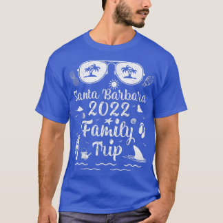 Camiseta Viaje familiar 2022 Vacaciones California Santa Ba