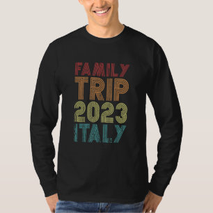 Camiseta Viaje familiar 2023 Italia Vacaciones en Guay Retr