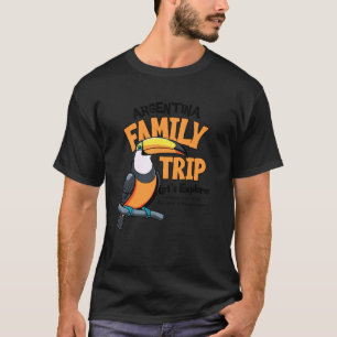 Camiseta ¡Viaje Familiar a Argentina! Vacaciones Argentinas