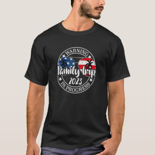 Camiseta Viaje Familiar De Advertencia 2023 En Progreso Vac