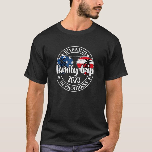 Camiseta Viaje Familiar De Advertencia 2023 En Progreso Vac (Anverso)