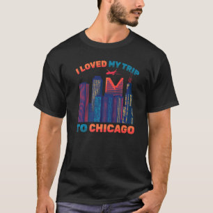 Camiseta Viaje Me Encantó Mi Viaje Al Avión De Chicago