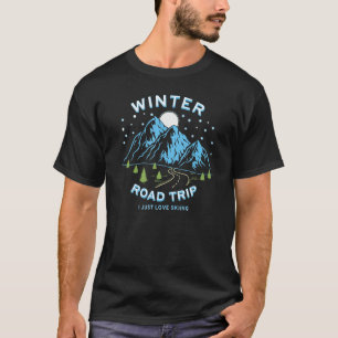 Camiseta Viaje por carretera en invierno me encanta esquiar