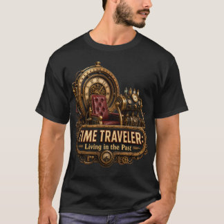 Camiseta Viajero en el tiempo que vive en el pasado diverti