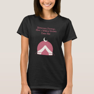 Camiseta Viajes Glamurosos Los Sueños Más Salvajes de Mamá