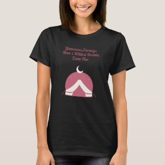 Camiseta Viajes Glamurosos Los Sueños Más Salvajes de Mamá