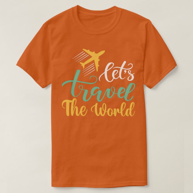 Camiseta Viajes para vacaciones viajes al mundo (Diseño del anverso)