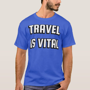 Camiseta Viajes vitales es mi terapia