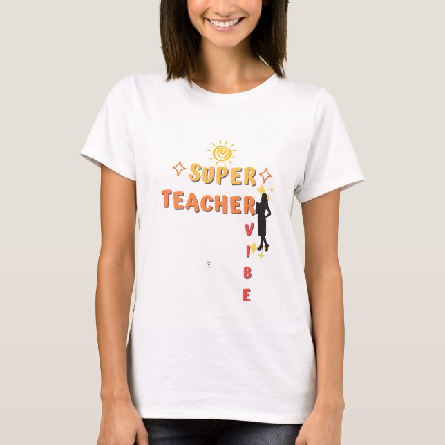 Camiseta Vibe del superprofesor (Anverso)