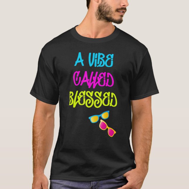 Camiseta Vibe llamada bendecida (Anverso)