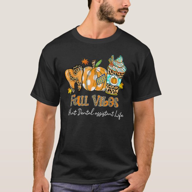 Camiseta Vibes de caída y esa bomba dental de vida de ayuda (Anverso)