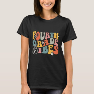 Camiseta Vibes de cuarto grado - Equipo de 4º grado Retro 1