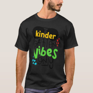Camiseta Vibes de grado de jardín de infancia sólo gafas de