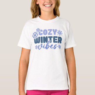 Camiseta Vibes de invierno acogedoras - Tipografía de copo 