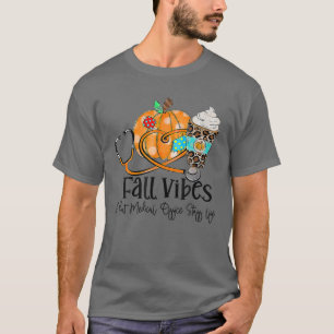 Camiseta Vibes de otoño y calabaza de vida del personal méd