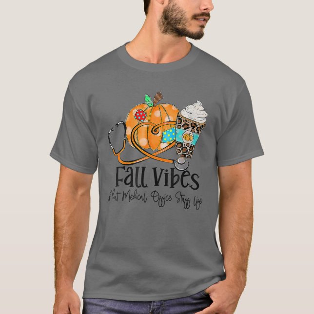 Camiseta Vibes de otoño y calabaza de vida del personal méd (Anverso)