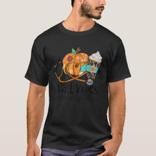 Camiseta Vibes de otoño y calabaza de vida del personal méd