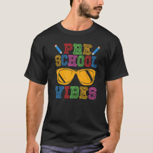 Camiseta Vibes De Preescolar De Vuelta Al Primer Día De Ens