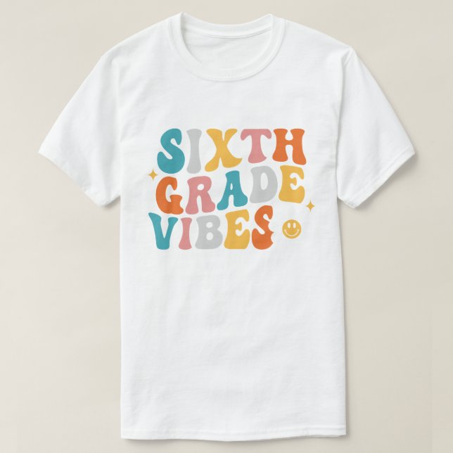 Camiseta Vibes de sexto grado (Diseño del anverso)