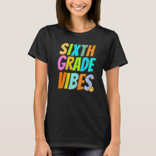 Camiseta Vibes de sexto grado 1º día de escuela retro vinta