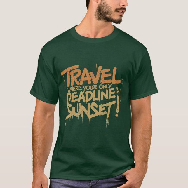 Camiseta Vibes de viajes: Plazo límite de la puesta del sol (Anverso)
