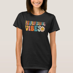 Camiseta Vibes paraprofesionales retro primer día de clases