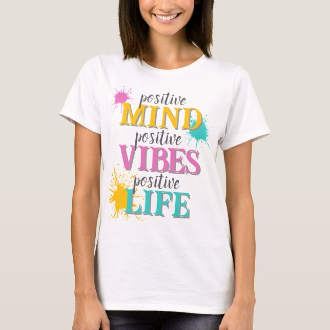 Camiseta Vibes positivas de citas motivacionales (Anverso)