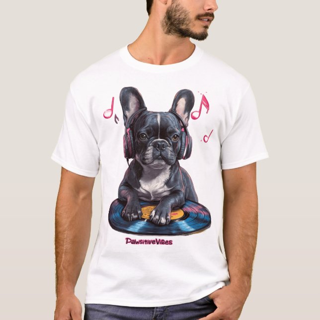 Camiseta Vibes positivas - Música Bulldog francesa (Anverso)