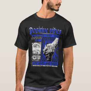 Camiseta Vibes positivas Triste Calzado estético Edgy