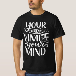 Camiseta Vibes positivas - Tu único límite es tu mente