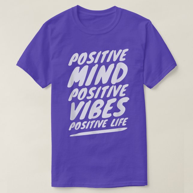 Camiseta Vibes Positive Mindset Motivation Mindfulness Quot (Diseño del anverso)