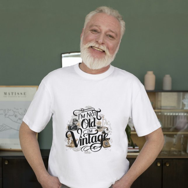 Camiseta Vibes retro: "No soy viejo, soy vintage" (Subido por el creador)