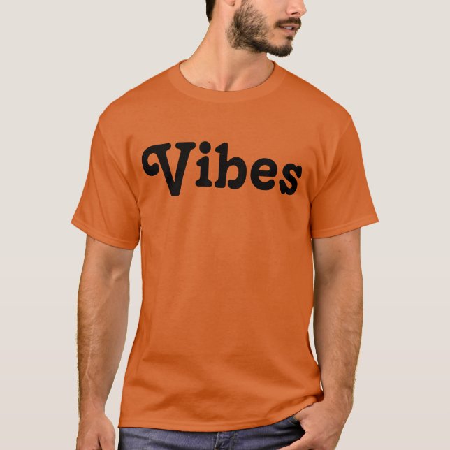 Camiseta Vibes T-Shirt (Anverso)