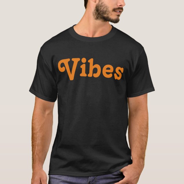 Camiseta Vibes T-Shirt (Anverso)