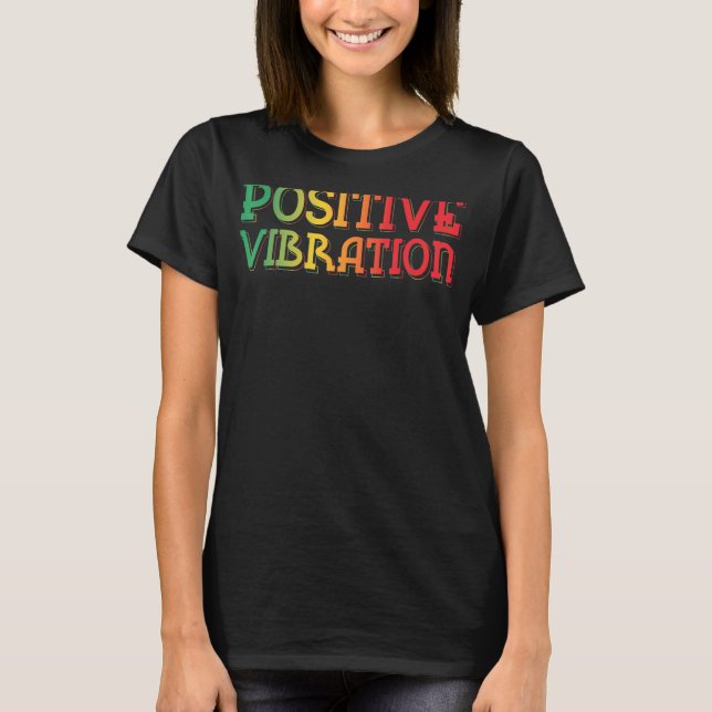 Camiseta Vibración positiva, reggae (Anverso)
