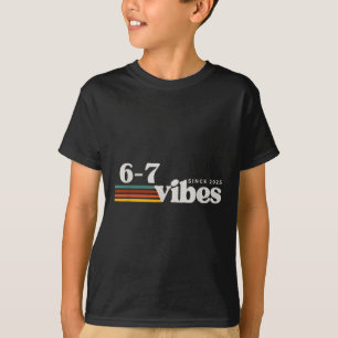 Camiseta Vibraciones 6 7 2025 67 Meme Tendencia Retro Dicho