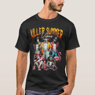 Camiseta Vibraciones asesinas de verano Vacaciones en la pl