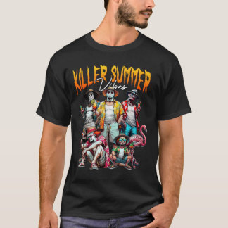 Camiseta Vibraciones asesinas de verano Vacaciones en la pl