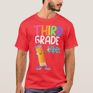 Camiseta Vibraciones de 3er grado Estudiante Maestro Regres