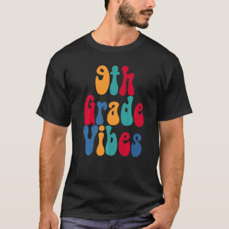 Camiseta Vibraciones de 9º Grado De vuelta al cole Chicos C